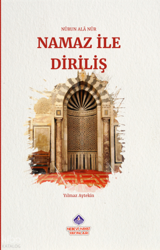 Namaz ile Diriliş
