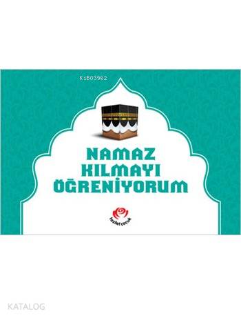 Namaz Kılmayı Öğreniyorum (Erkekler İçin); Renkli, 2 Boyutlu