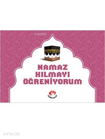 Namaz Kılmayı Öğreniyorum (Kızlar İçin); Renkli, 2 Boyutlu