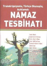 Namaz Tesbihatı (Cep Boy Transkripsiyonlu-Türkçe Okunuşlu) Kod 1019