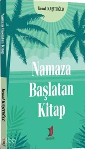 Namaza Başlatan Kitap