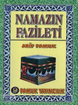 Namazın Fazileti (Namaz-016, Mini Boy)