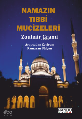 Namazın Tıbbi Mucizeleri