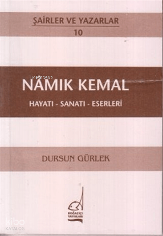 Namık Kemal - Hayatı-sanatı-eserleri