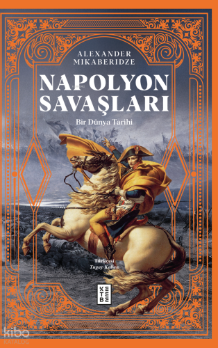 Napolyon Savaşları;Bir Dünya Tarihi