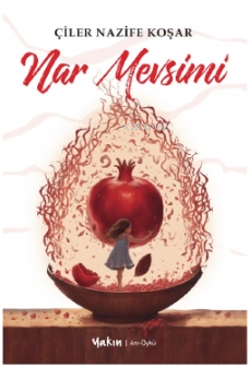 Nar Mevsimi - Kitapiks.com