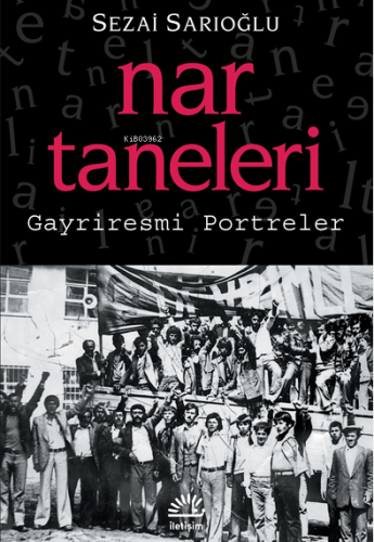Nar Taneleri: Gayriresmi Portreler - Kitapiks.com