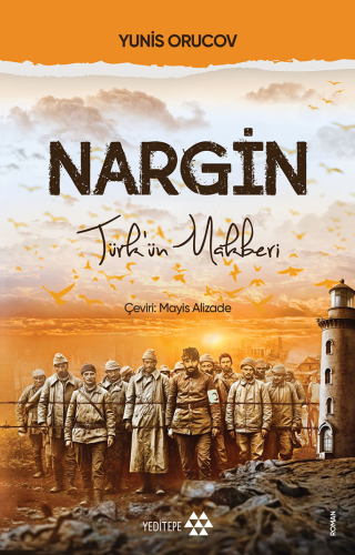 Nargin;Türk'ün Rehberi