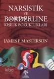 Narsistik ve Borderline; Kişilik Bozuklukları