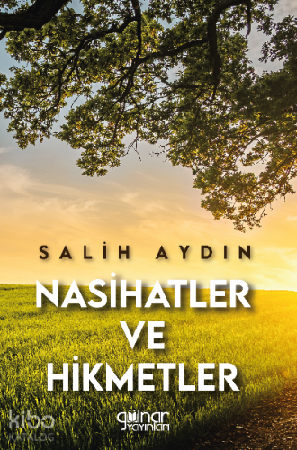 Nasihatler ve Hikmetler