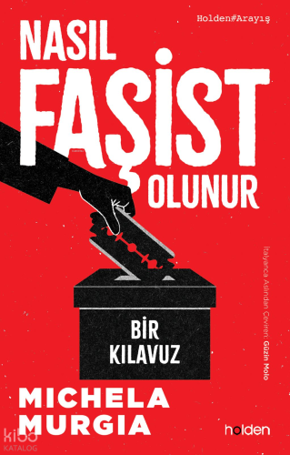Nasıl Faşist Olunur: Bir Kılavız