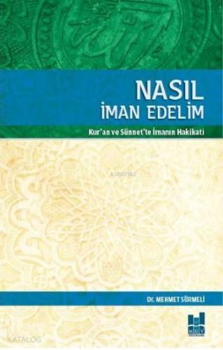 Nasıl İman Edelim