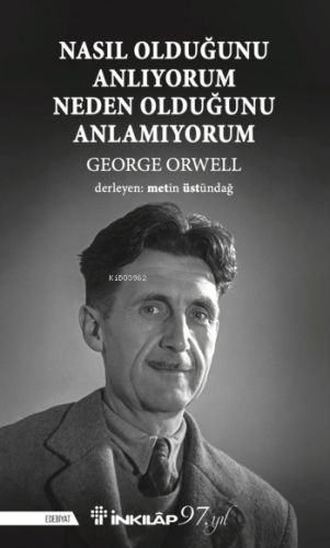 Nasıl Olduğunu Anlıyorum Neden Olduğunu Anlamıyorum - Kitapiks.com