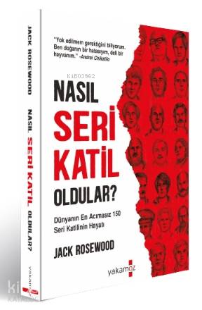 Nasıl Seri Katil Oldular