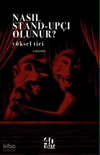 Nasıl Stand-upçı Olunur?