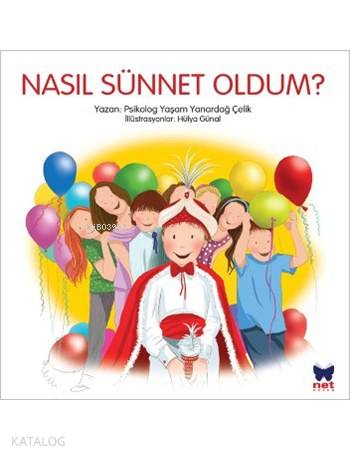 Nasıl Sünnet Oldum?