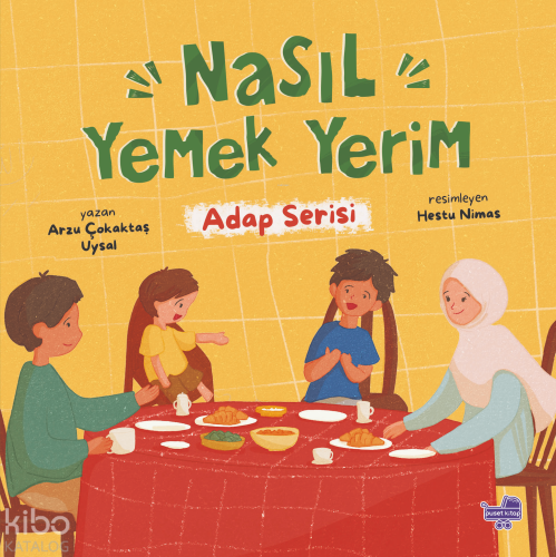 Nasıl Yemek Yerim (Ciltli);Adap Serisi