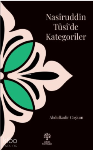 Nasîruddin Tûsî’de Kategoriler - Kitapiks.com