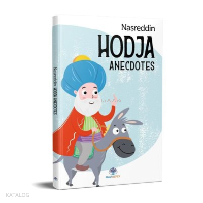 Nasreddin Hodja Anecdotes