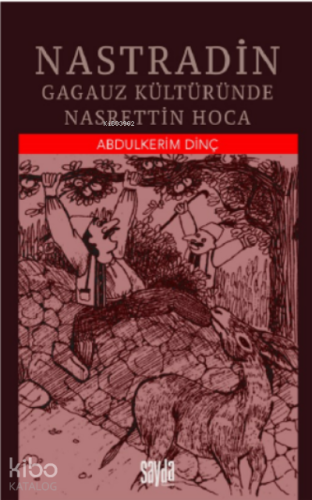 Nastradin ;Gagauz Kültüründe Nasrettin Hoca