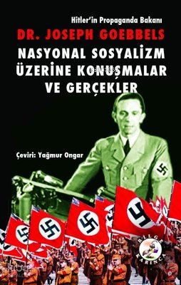 Nasyonal Sosyalizm Üzerine Konuşmalar ve Gerçekler