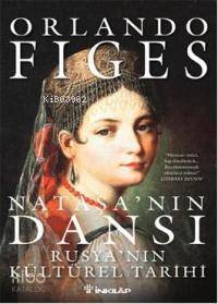 Nataşa'nın Dansı; Rusya'nın Kültürel Tarihi