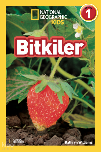 National Geographic Kids- Bitkiler