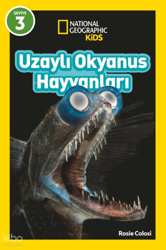 National Geographic Kids – Uzaylı Okyanus Hayvanları