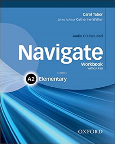 Navigate - A2 - Elementary Workbook Without Key - Kitapiks.com