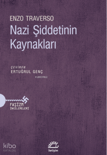 Nazi Şiddetinin Kaynakları