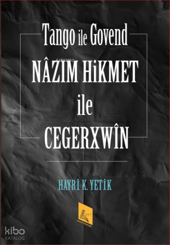 Nâzım Hikmet İle Cegerxwîn