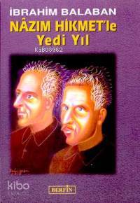 Nazım Hikmet'le Yedi Yıl - Kitapiks.com