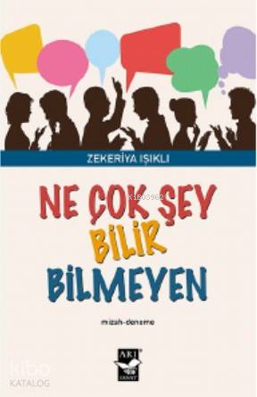 Ne Çok Şey Bilir Bilmeyen