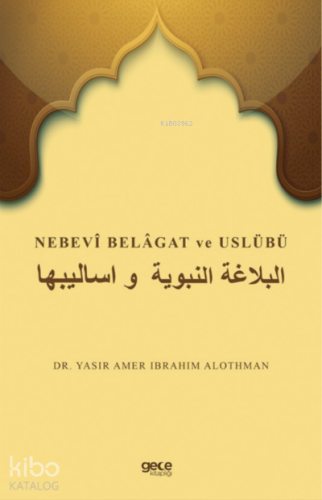 Nebevi Belagat ve Uslübü