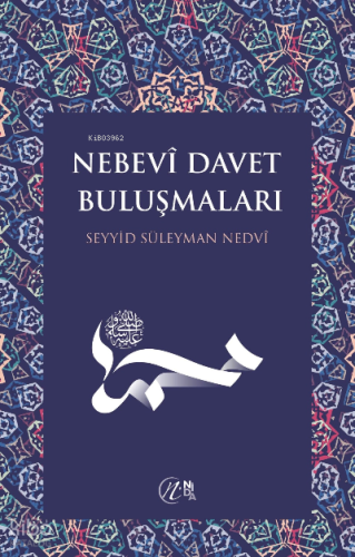 Nebevî Davet Buluşmaları