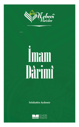 Nebevi Varisler 30 İmam Darimi