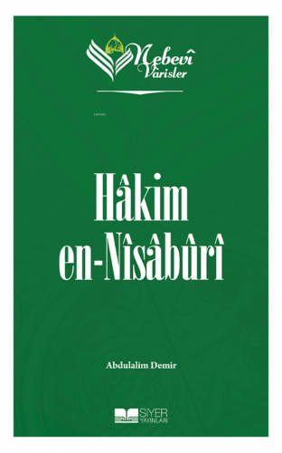 Nebevi Varisler 41 Hakim en-Nisaburi - Kitapiks.com