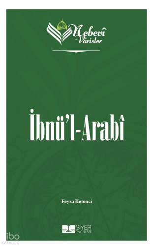 Nebevi Varisler 56 - İbnül-Arabi
