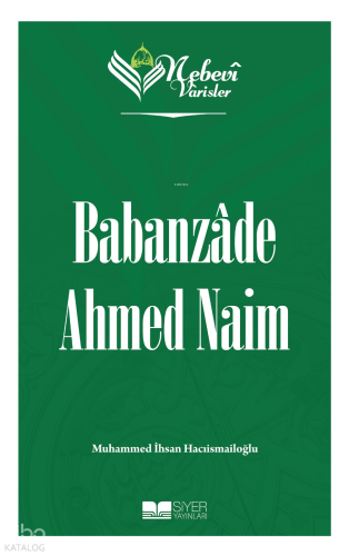 Nebevi Varisler 86 - Babanzade Ahmed Naim