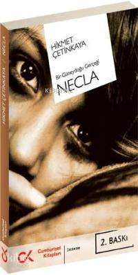 Necla; Bir Güneydoğu Gerçeği