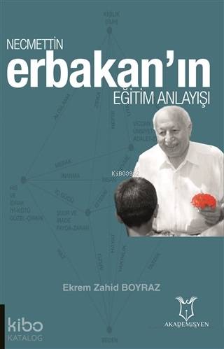 Necmettin Erbakan'ın Eğitim Anlayışı