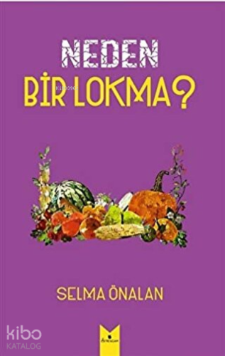 Neden Bir Lokma?