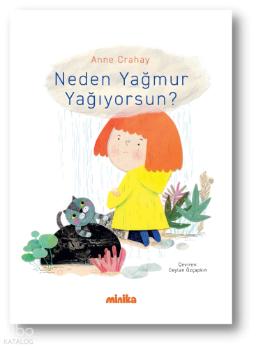 Neden Yağmur Yağıyorsun?