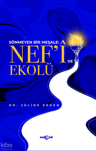 Nef’i Ve Ekolü