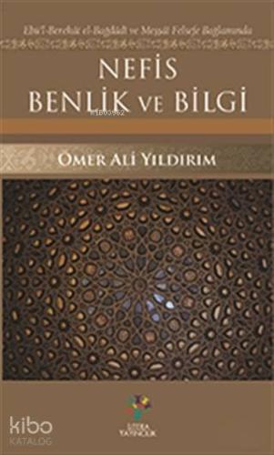 Nefis Benlik ve Bilgi
