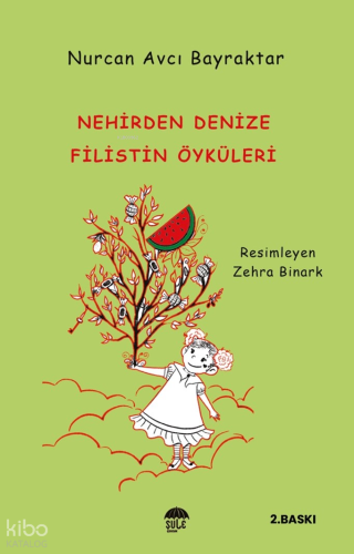 Nehirden Denize Filistin Öyküleri