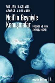 Neil'in Beyniyle Konuşmalar; Düşünce ve Dilin Sinirsel Doğası - Kitapi