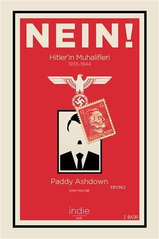 Nein! - Hitler'in Muhalifleri (1935-1944) - Kitapiks.com