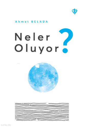 Neler Oluyor?