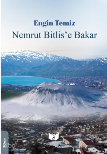 Nemrut Bitlis'e Bakar